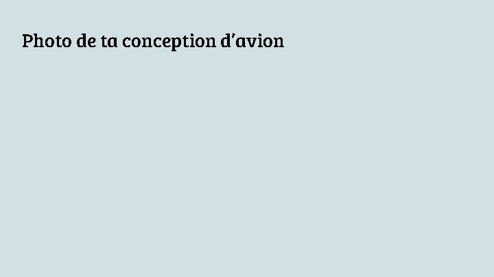 Photo de ta conception d’avion Photo de ta conception d’avion