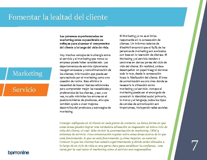 Fomentar la lealtad del cliente Marketing Servicio Las personas experimentadas en marketing están expandiendo