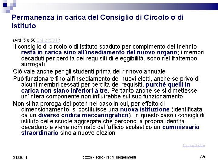 Permanenza in carica del Consiglio di Circolo o di Istituto (Artt. 5 e 50