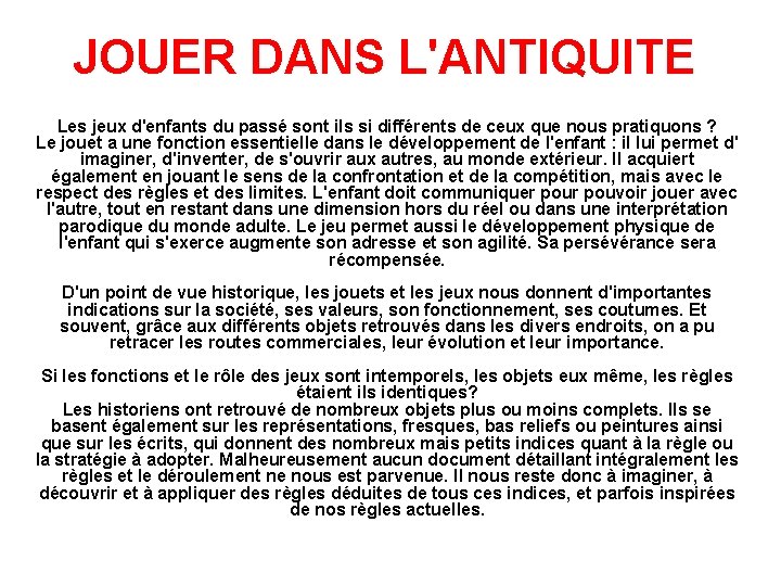 JOUER DANS L'ANTIQUITE Les jeux d'enfants du passé sont ils si différents de ceux JOUER DANS L'ANTIQUITE Les jeux d'enfants du passé sont ils si différents de ceux