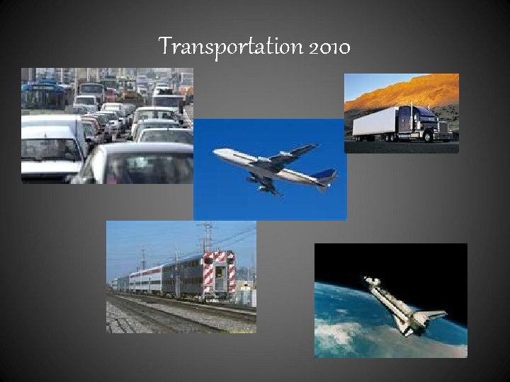 Transportation 2010 