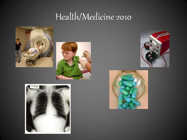Health/Medicine 2010 