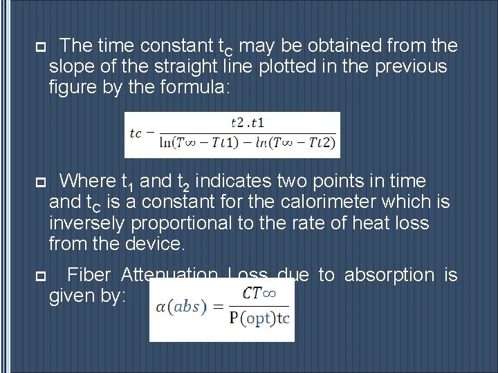 p The time constant t. C may be obtained from the slope of the