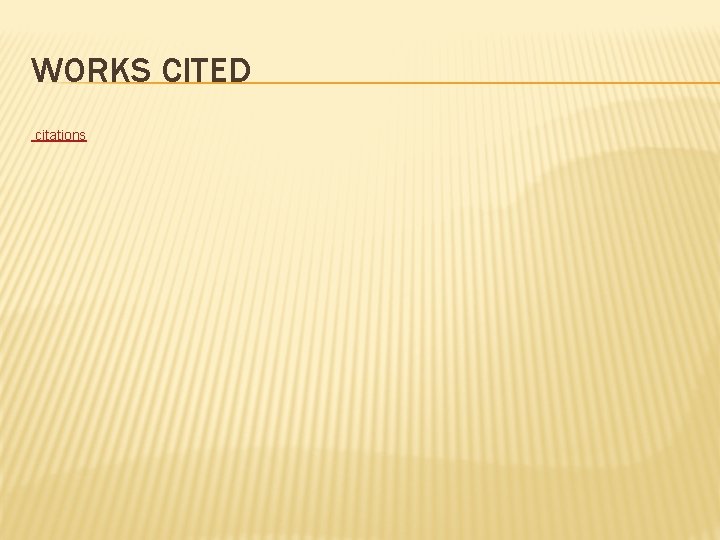 WORKS CITED citations 