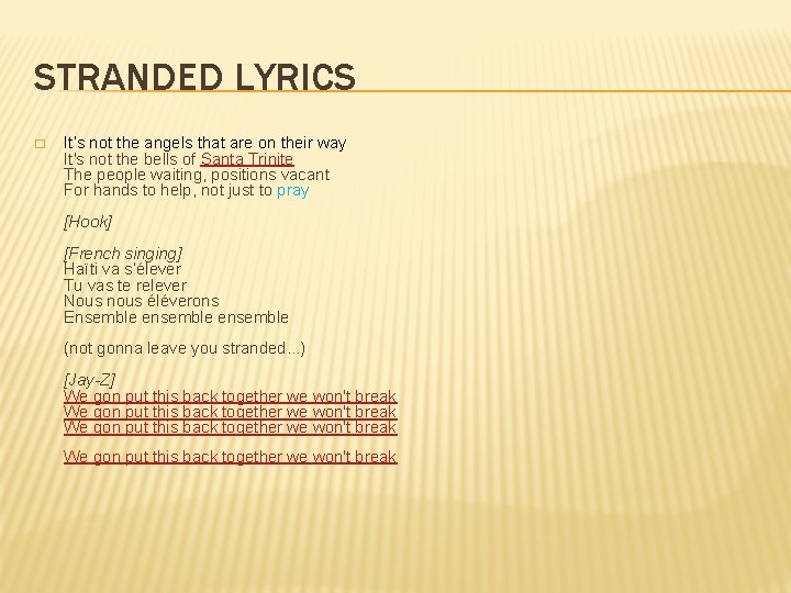 STRANDED LYRICS � It’s not the angels that are on their way It's not