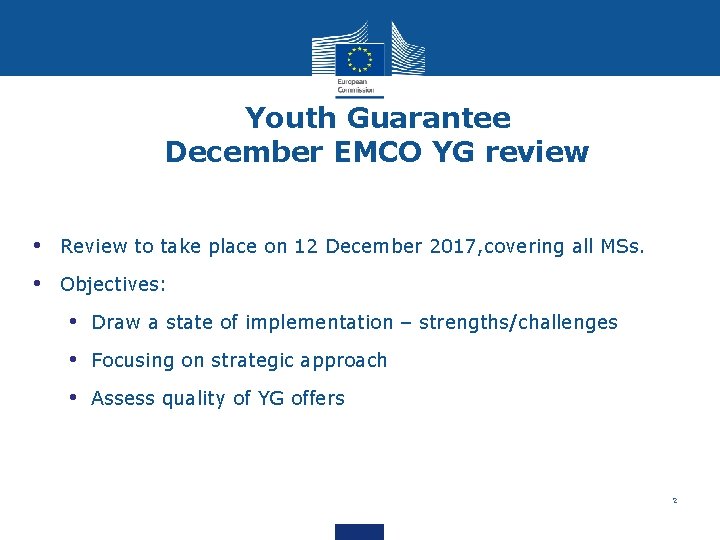 Youth Guarantee December EMCO YG review • Review to take place on 12 December