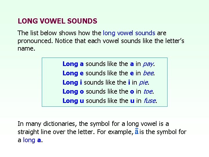 Long Sounds Examples GROUNDWORK FOR COLLEGE READING WITH PHONICS Fourth Edition