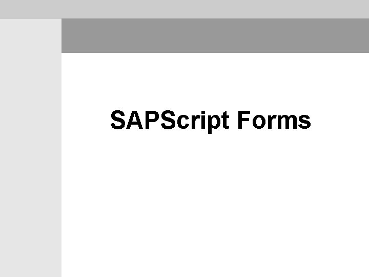 SAPScript Forms 