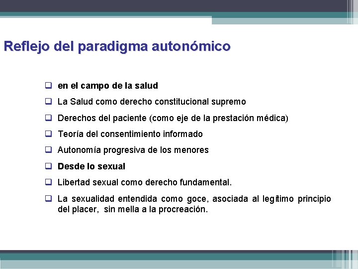 Reflejo del paradigma autonómico q en el campo de la salud q La Salud