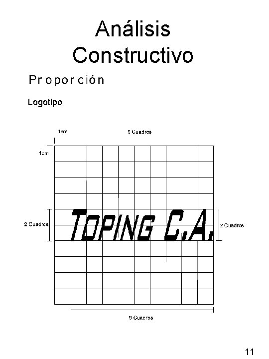 Análisis Constructivo Logotipo 11 