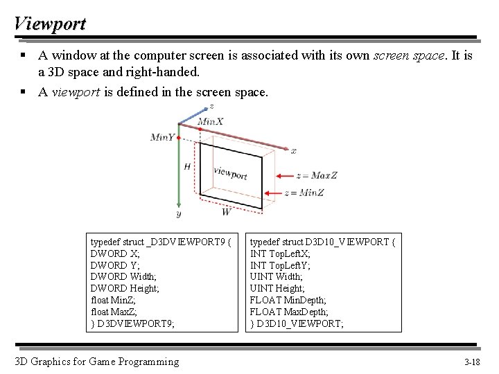 Viewport § A window at the computer screen is associated with its own screen