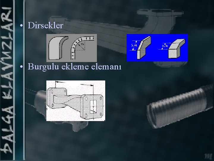  • Dirsekler • Burgulu ekleme elemanı 