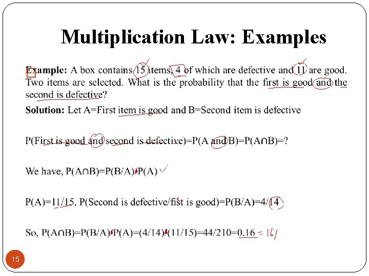 Multiplication Law: Examples � 15 