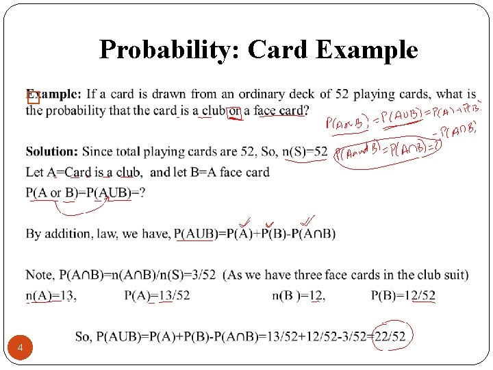 Probability: Card Example � 4 