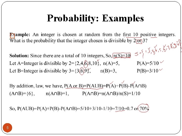 Probability: Examples � 5 