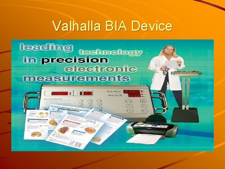 Valhalla BIA Device 