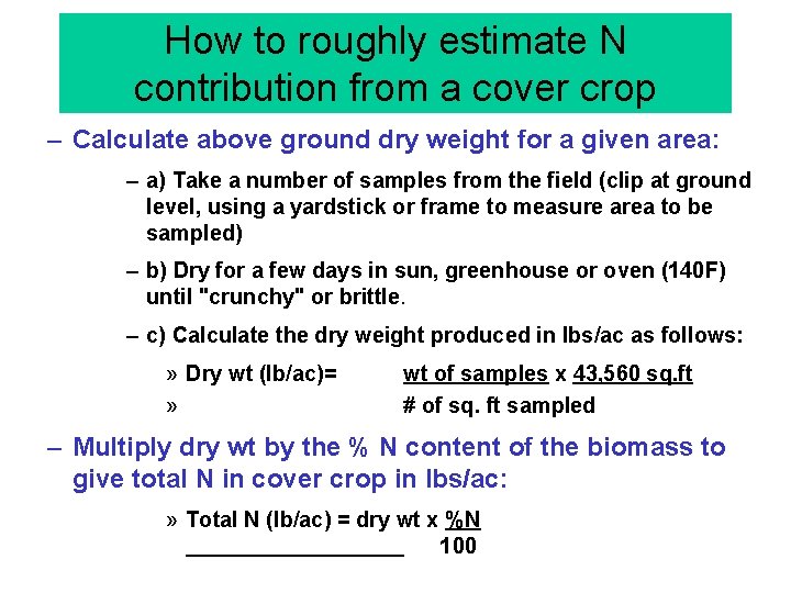 How to roughly estimate N contribution from a cover crop – Calculate above ground
