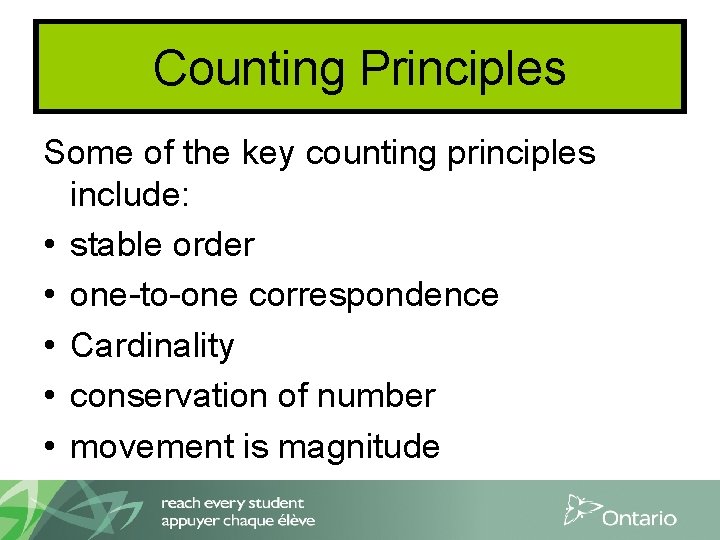 Counting Principles Some of the key counting principles include: • stable order • one-to-one