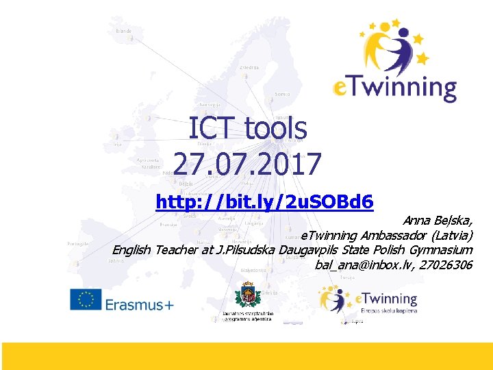 ICT tools 27. 07. 2017 http: //bit. ly/2 u. SOBd 6 Anna Beļska, e.