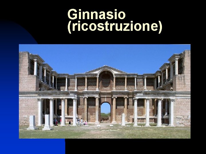 Ginnasio (ricostruzione) 