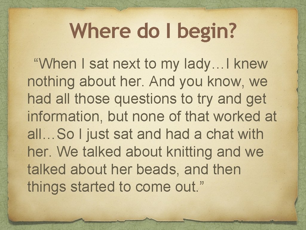 Where do I begin? “When I sat next to my lady…I knew nothing about