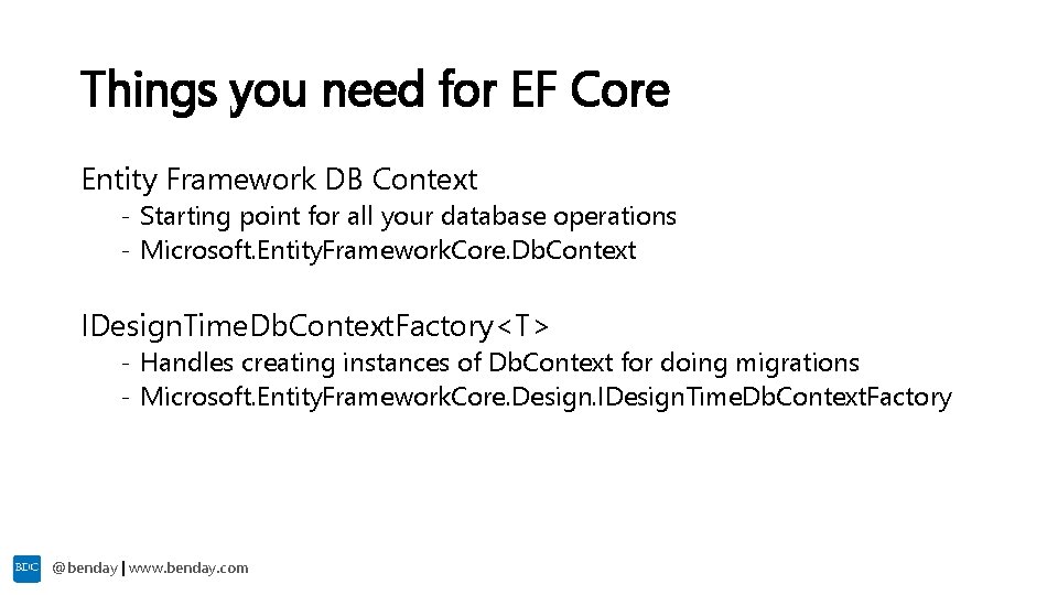 Things you need for EF Core Entity Framework DB Context - Starting point for