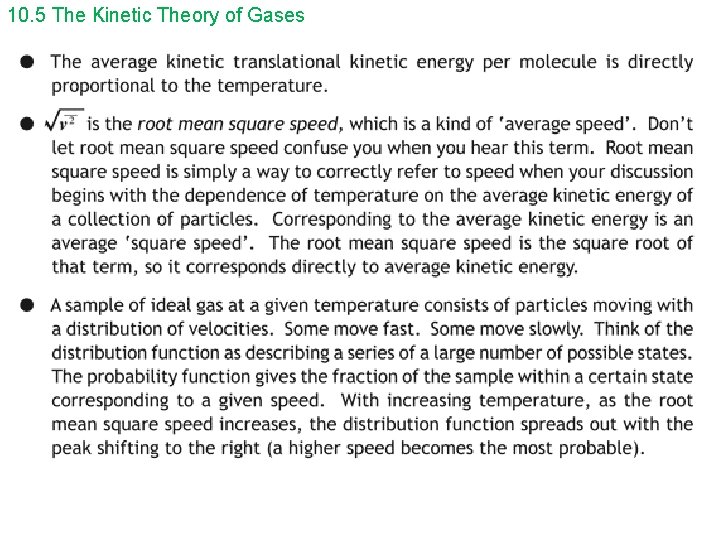 10. 5 The Kinetic Theory of Gases 