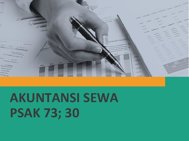 AKUNTANSI SEWA PSAK 73; 30 