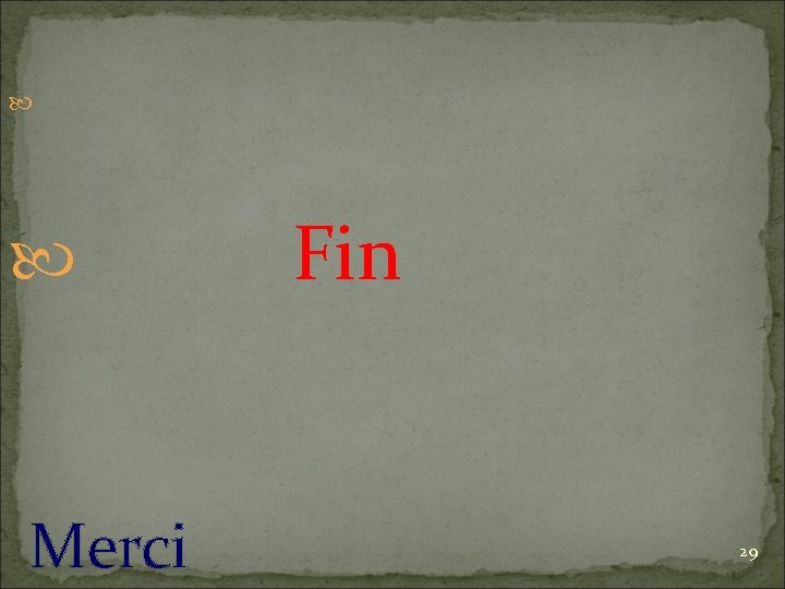  Fin Merci 29 