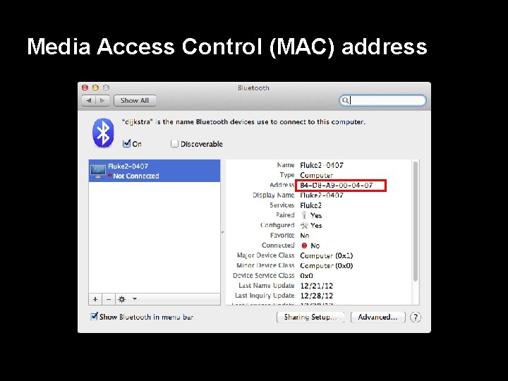Media Access Control (MAC) address 