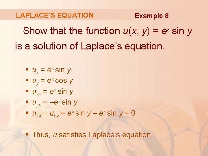 LAPLACE’S EQUATION Example 8 Show that the function u(x, y) = ex sin y