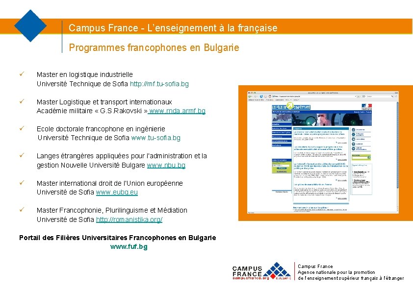 Campus France - L’enseignement à la française Programmes francophones en Bulgarie ü Master en