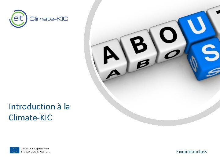 Introduction à la Climate-KIC Text Ecomasterclass 