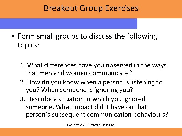 Breakout Group Exercises • Form small groups to discuss the following topics: 1. What