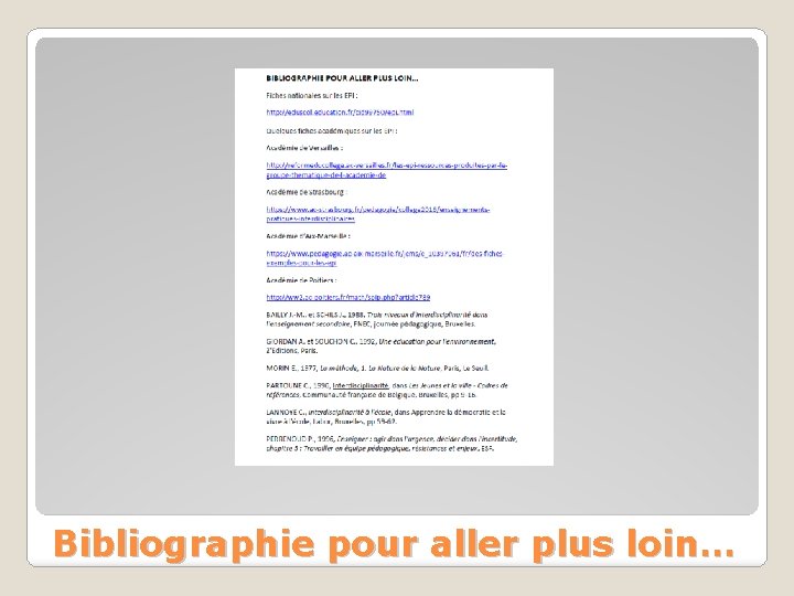 Bibliographie pour aller plus loin… 