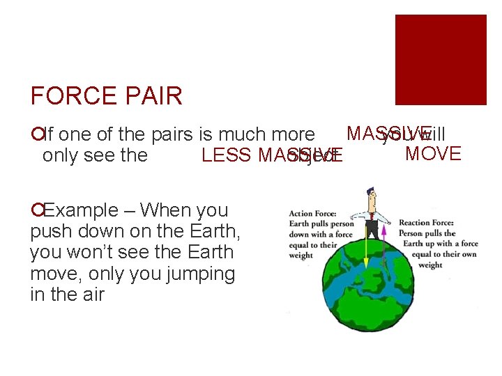 FORCE PAIR MASSIVE ¡If one of the pairs is much more you will MOVE