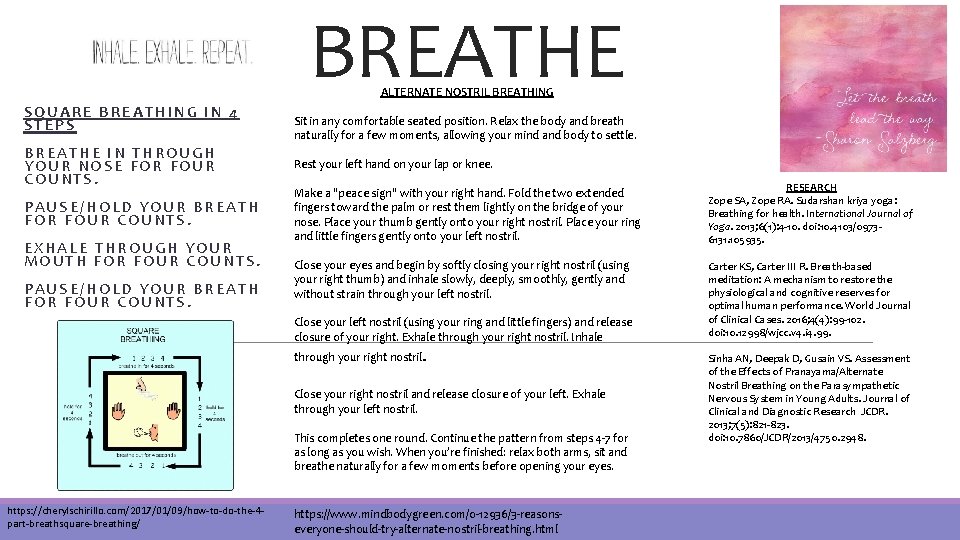 BREATHE ALTERNATE NOSTRIL BREATHING SQUARE BREATHING IN 4 STEPS BREATHE IN THROUGH YOUR NOSE