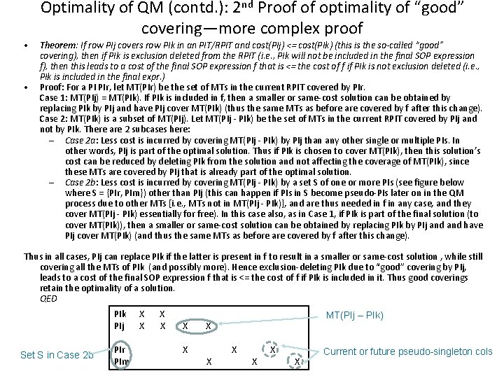  • • Optimality of QM (contd. ): 2 nd Proof of optimality of