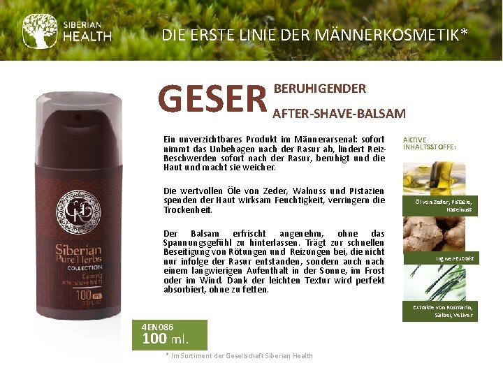 DIE ERSTE LINIE DER MÄNNERKOSMETIK* GESER BERUHIGENDER AFTER-SHAVE-BALSAM Ein unverzichtbares Produkt im Männerarsenal: sofort