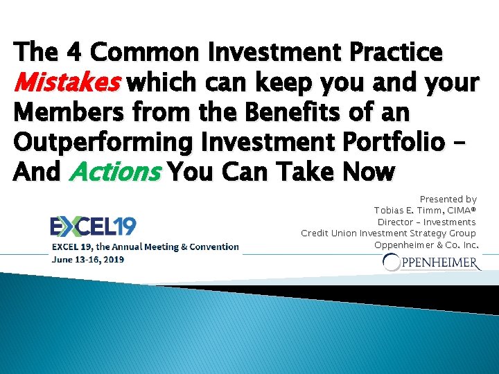 The 4 Common Investment Practice Mistakes which can keep you and your Members from