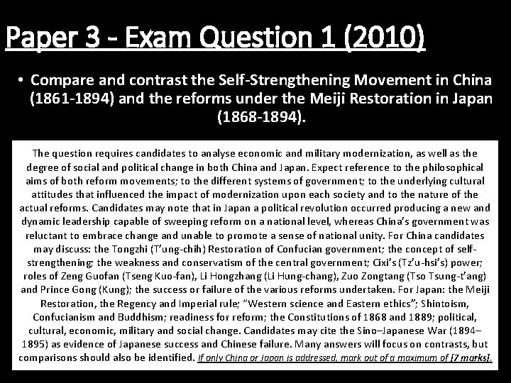 Paper 3 - Exam Question 1 (2010) • Compare and contrast the Self-Strengthening Movement