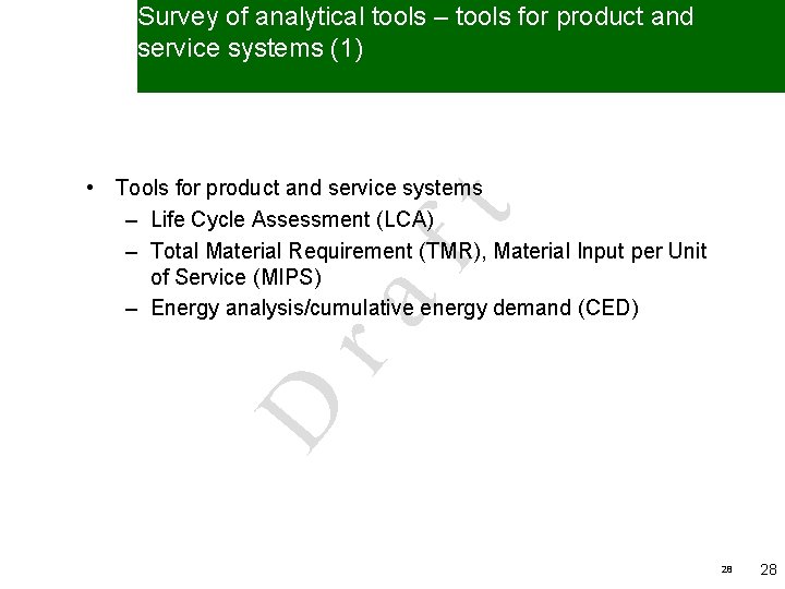 Survey of analytical tools – tools for product and service systems (1) D ra