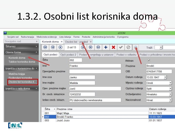 1. 3. 2. Osobni list korisnika doma 