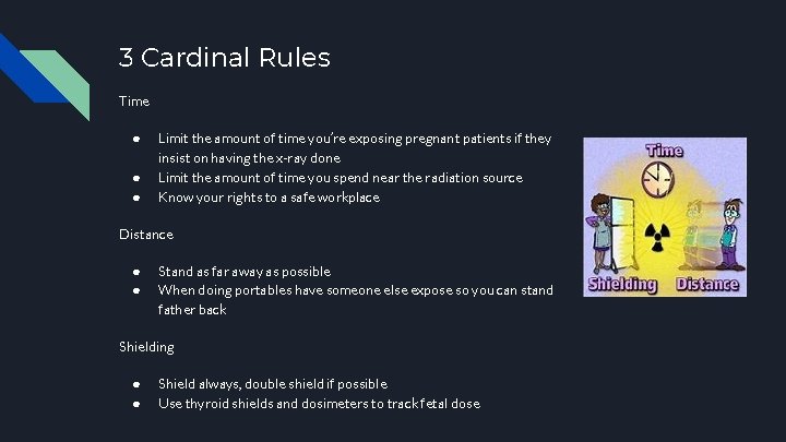 3 Cardinal Rules Time ● ● ● Limit the amount of time you’re exposing