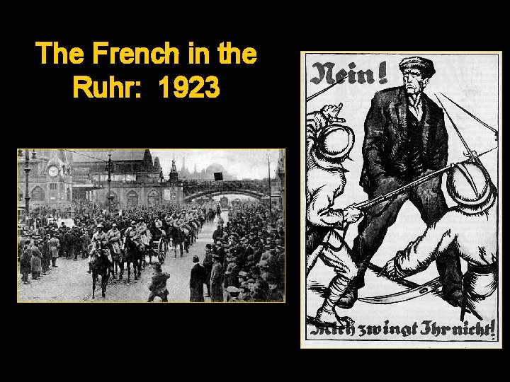 The French in the Ruhr: 1923 