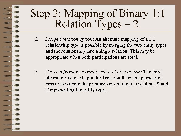 Step 3: Mapping of Binary 1: 1 Relation Types – 2. 2. Merged relation