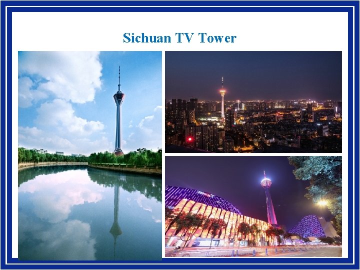 Sichuan TV Tower 3 