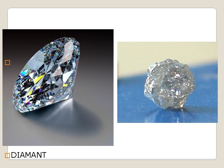 � � DIAMANT 