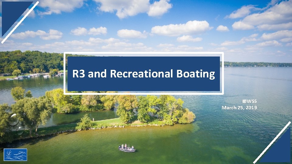 R 3 and Recreational Boating IBWSS March 25, 2019 