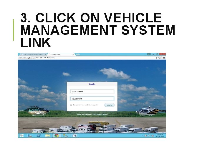 3. CLICK ON VEHICLE MANAGEMENT SYSTEM LINK 